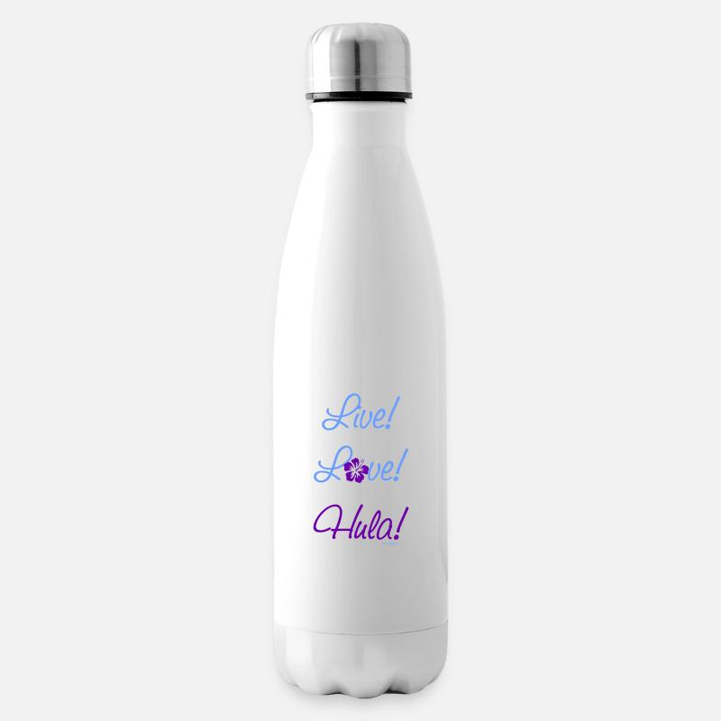 Vivez! L'amour! Hula! - Bouteille isotherme - blanc