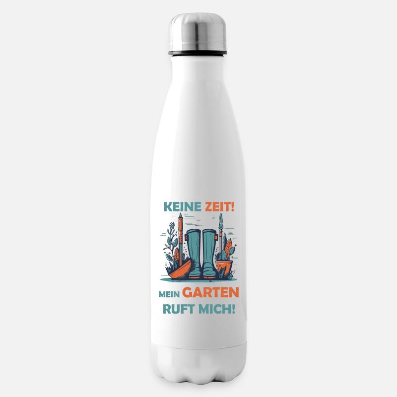 Keine Zeit! Mein Garten ruft mich! - Isolierflasche - Weiß