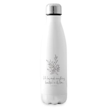 He has made everything beautiful in its time - Insulated Water Bottle - white - Right