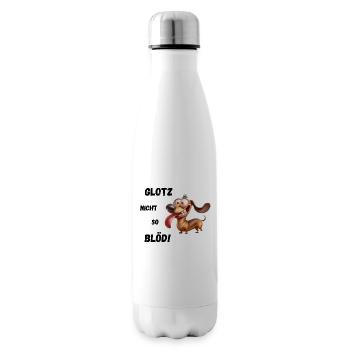 Glotz nicht so blöd! Dackel - Isolierflasche - Weiß - Rechts