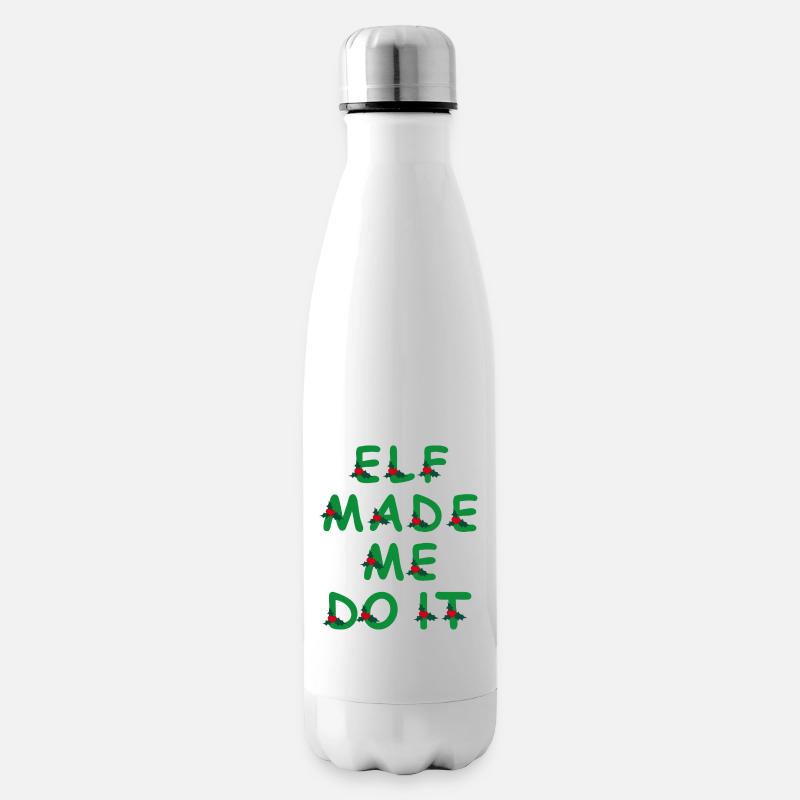 Elf hat mich dazu gebracht - Isolierflasche - Weiß