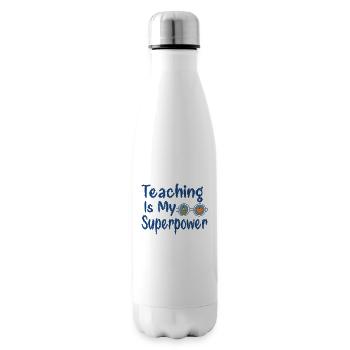 Teaching Is My Superpower, Teacher gift - Insulated Water Bottle - white - Right