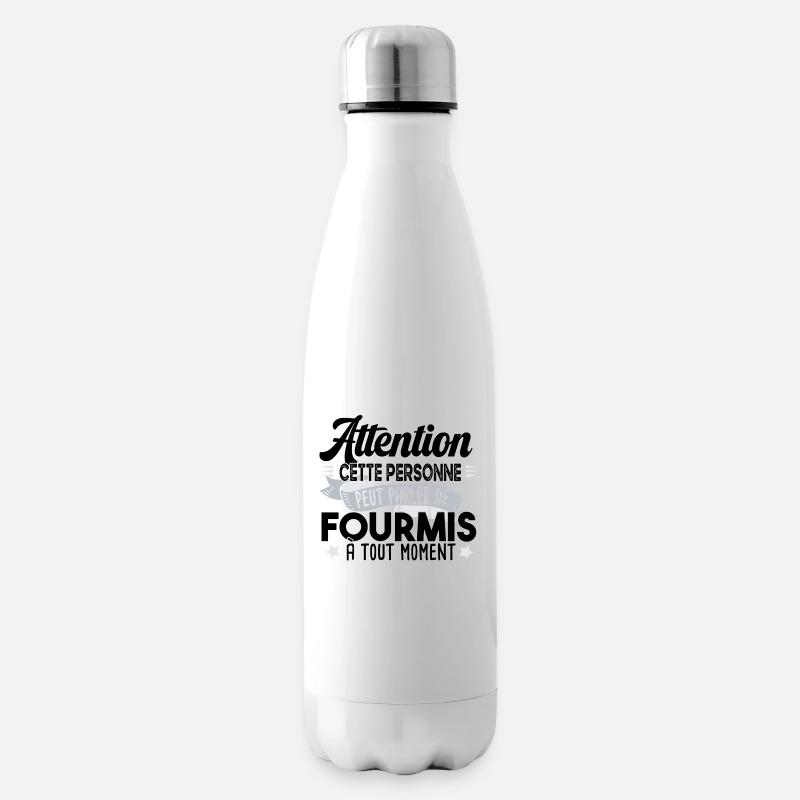 Fourmis fourmi fourmiculture métier humour - Bouteille isotherme - blanc