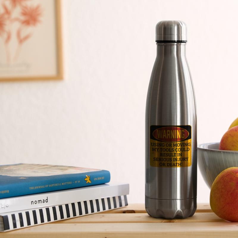 Toolkit Toolbox Warning Using Or Moving My Tools Insulated Water Bottle