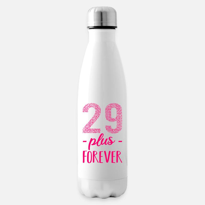 29 plus forever pink - Birthday Geburtstag lustig - Isolierflasche - Weiß