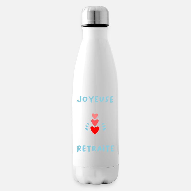 RETRAITE. BONNE RETRAITE. JOYEUSE RETRAITE. COEUR - Bouteille isotherme - blanc