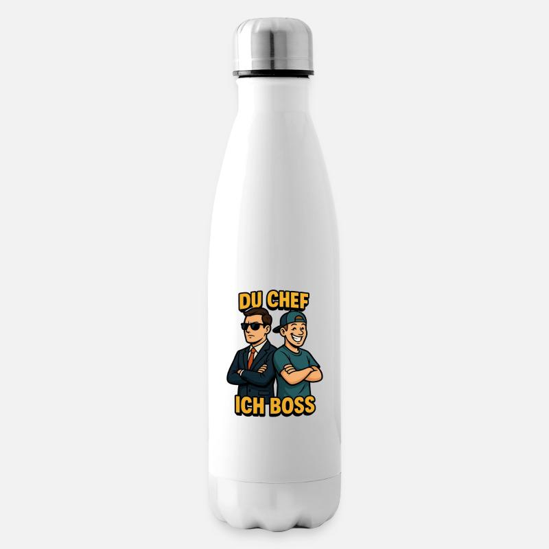 C’est toi le patron ici, mais c’est moi qui m’amuse le plus - Bouteille isotherme - blanc
