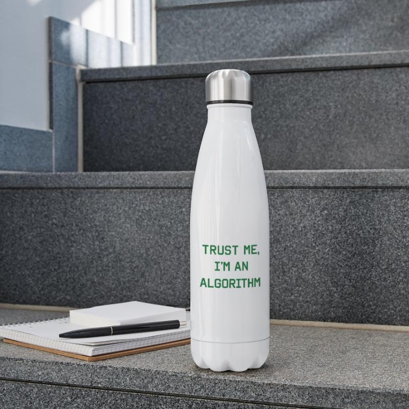 Trust me, I’m an Algorithm – Nerd & Programmierer  Isolierflasche