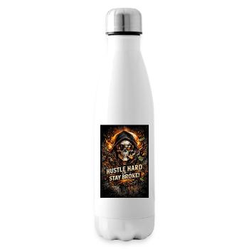 Hustle Hard oder Stay Broke - Isolierflasche - Weiß - Rechts