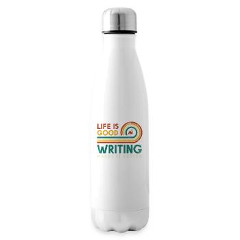 Life is good writing makes it better design - Insulated Water Bottle - white - Right