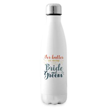 Pour le beurre ou pire, j’aimerais aller au - Bouteille isotherme - blanc - Droite