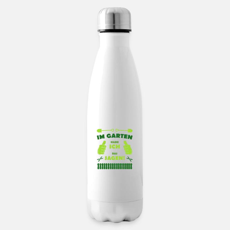 Im Garten habe ich das Sagen - Isolierflasche - Weiß