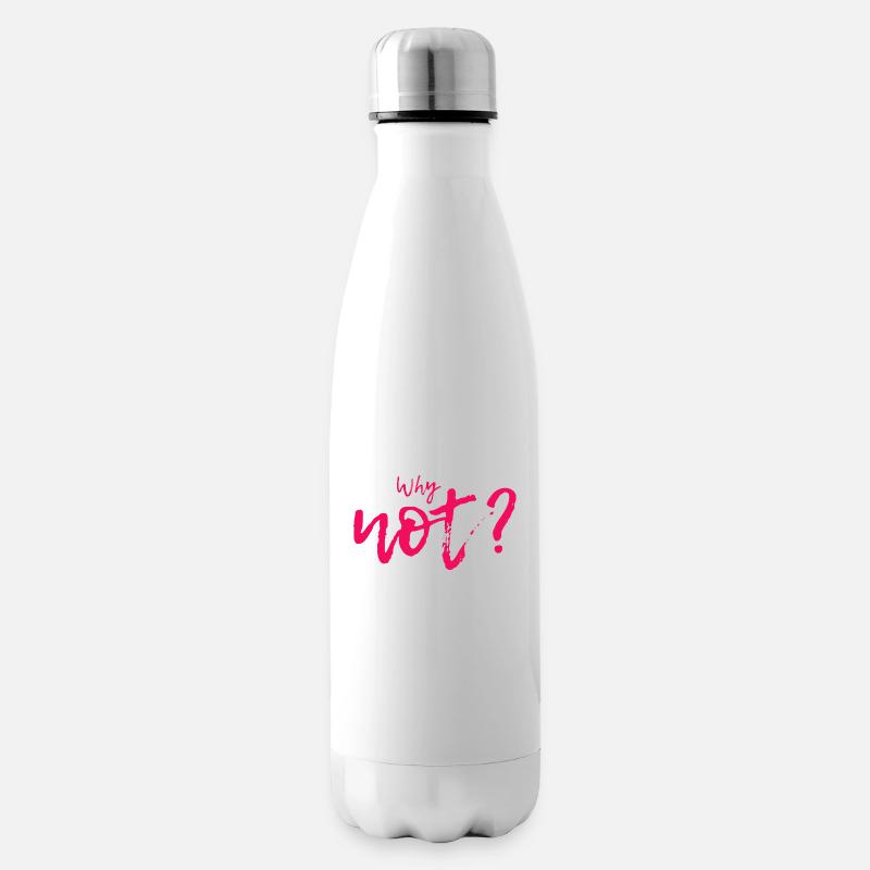 WARUM NICHT? - Isolierflasche - Weiß