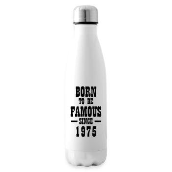 Born to be famous since 1975 - Isolierflasche - Weiß - Rechts