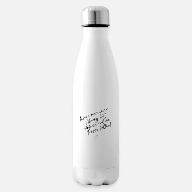 Wenn man keine Ahnung hat - Isolierflasche - Weiß