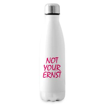 Not your ernst - Isolierflasche - Weiß - Rechts