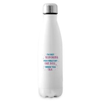 Ich bin nicht verantwortlich für das, was mein Gesicht tut, was du redest - Isolierflasche - Weiß - Rechts