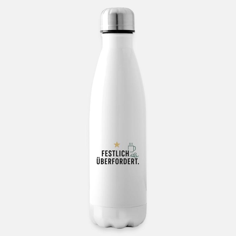 Festlich überfordert - Isolierflasche - Weiß