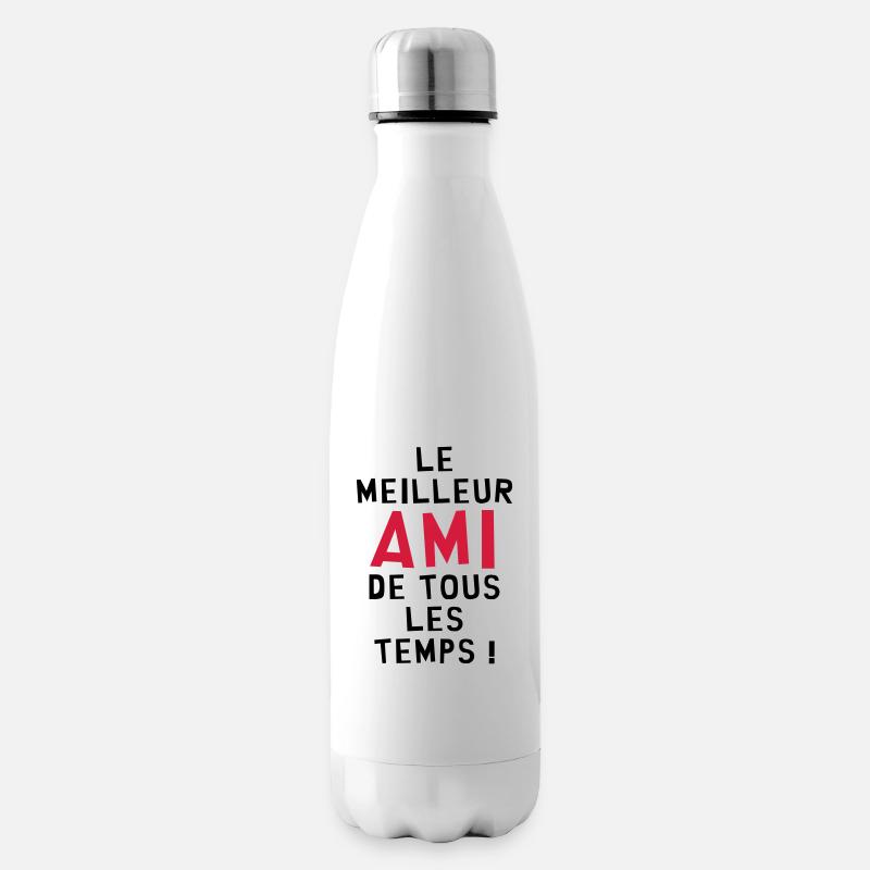 Le meilleur ami de tous les temps ! - Bouteille isotherme - blanc