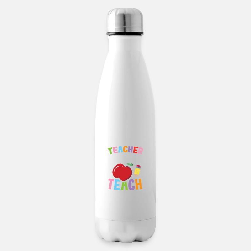 Teacher Gonna Teach - Isolierflasche - Weiß