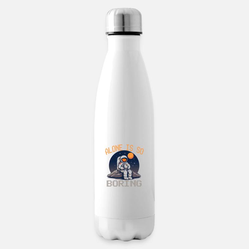 Alone is so Boring für einen Hobby Astronaut - Isolierflasche - Weiß