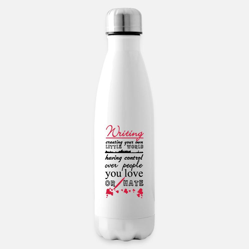 Writing Autor Schriftsteller Buch Spruch Geschenk - Isolierflasche - Weiß