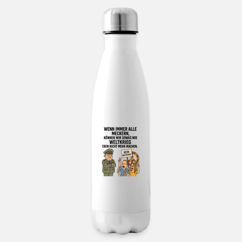 Weltkrieg? Nicht mit uns! – Satirischer Protest - Isolierflasche - Weiß