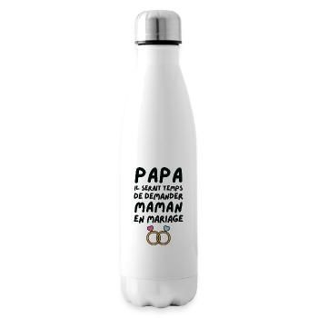 Papa demande en mariage maman - Bouteille isotherme - blanc - Droite