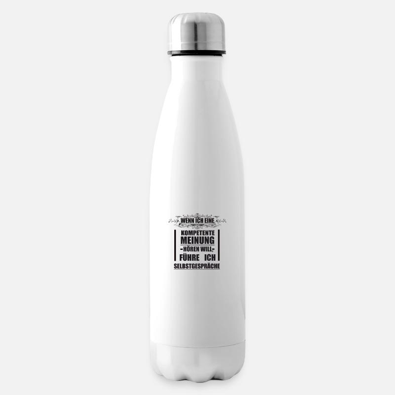 Lustig Witzig lustiger Spruch Sprüche - Isolierflasche - Weiß