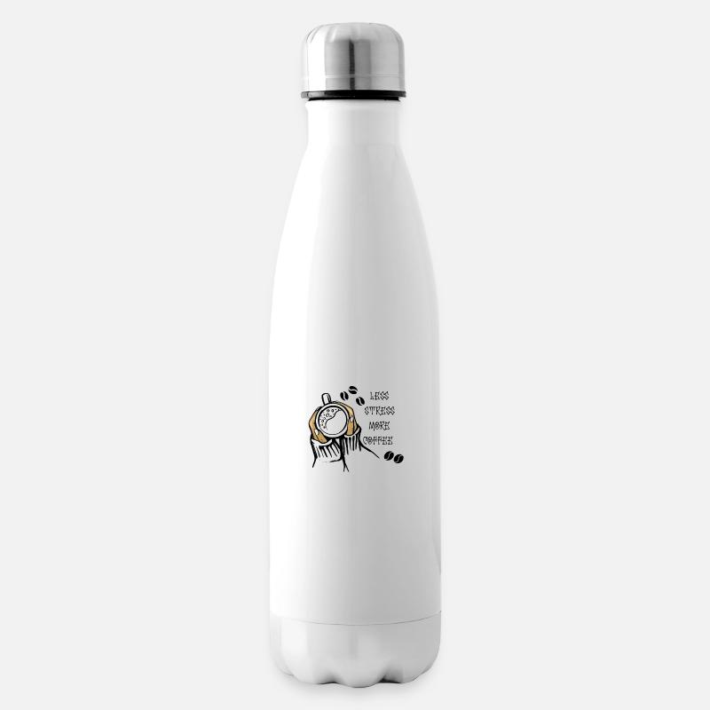 Moins de stress Plus de café - Bouteille isotherme - blanc