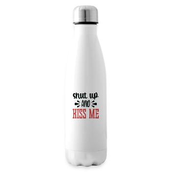 Shut Up and Kiss me - Isolierflasche - Weiß - Rechts