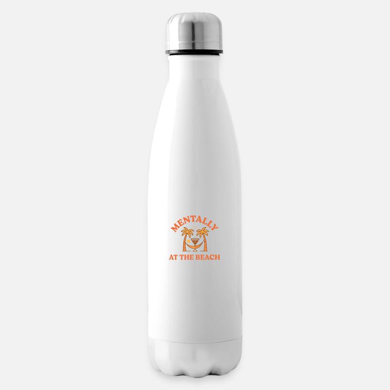 Mentally at the Beach - Isolierflasche - Weiß