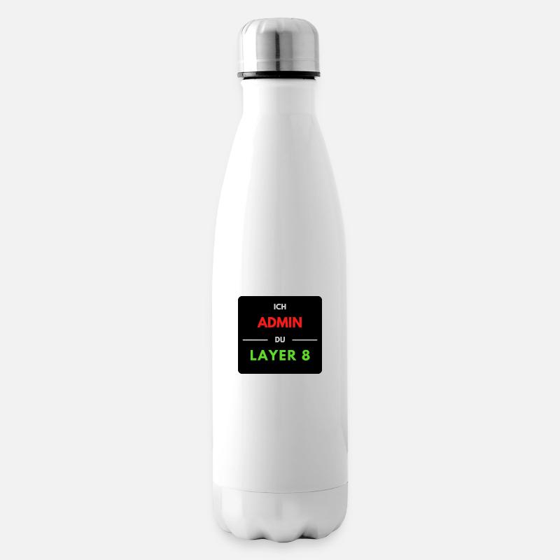 Ich Admin, du Layer 8 (1) - Isolierflasche - Weiß
