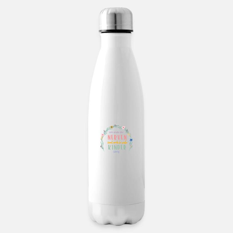 Am Ende der Nerven...personalisierbar - Isolierflasche - Weiß