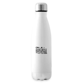 I m Positively Bedeviled With Meetings Et Cetera - Bouteille isotherme - blanc - Droite