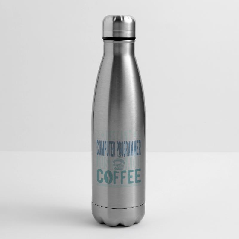 Instant Computer Programmer Just Add Coffee Insulated Water Bottle
