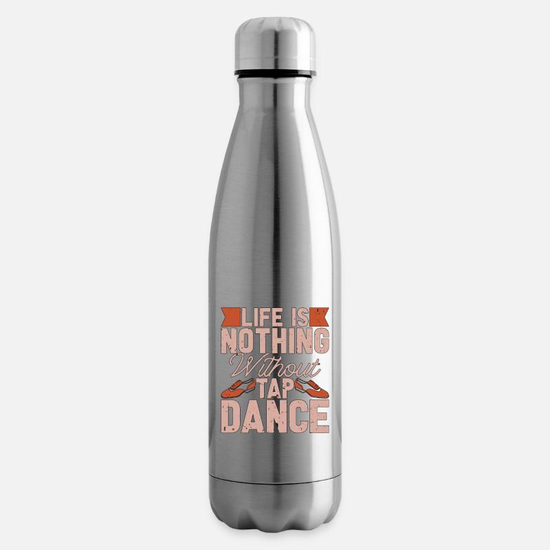 Tap Dance Life Is Nothing Rhythmic Foot Tap Dancer - Isolierflasche - Lightsilver