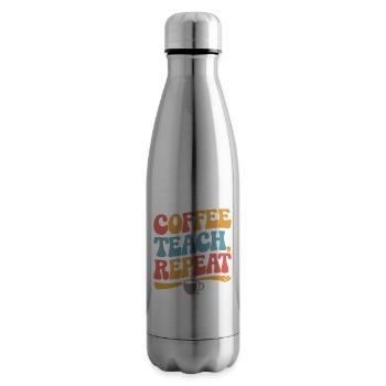 Coffee Teaching Repeating Teacher Motivation - Insulated Water Bottle - silver - Right