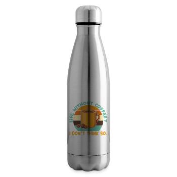 Ein Leben ohne Kaffee? Das glaube ich nicht. - Isolierflasche - Lightsilver - Rechts