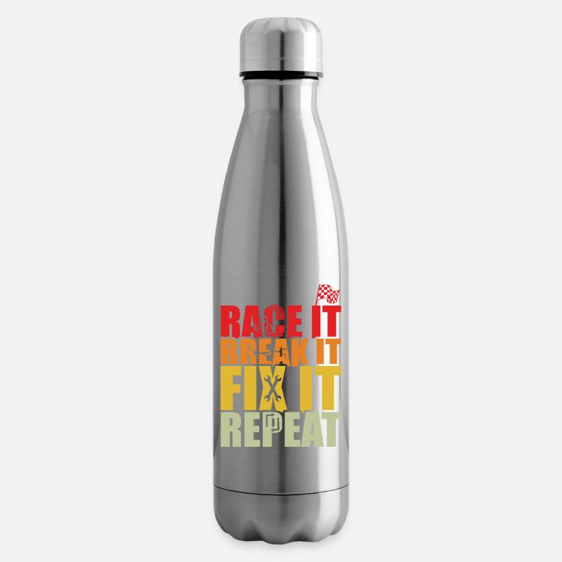 RACE IT BREAK IT FIX IT REPEAT - Insulated Water Bottle - silver