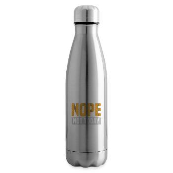 Sarcastic Nope Not Today Sarcasm - Insulated Water Bottle - silver - Right