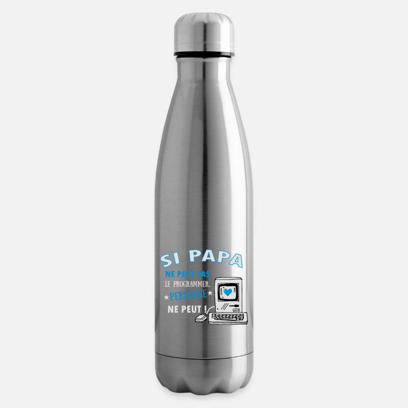 Si papa ne peut pas le programmer.. Pour les geeks - Bouteille isotherme - argent clair