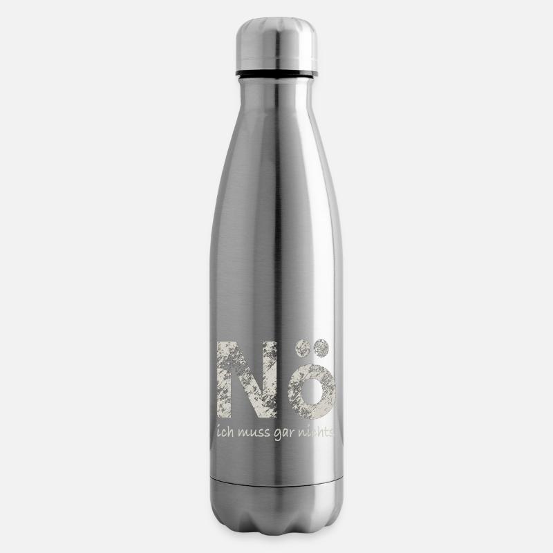 Nö, ich muss gar nichts - Isolierflasche - Lightsilver