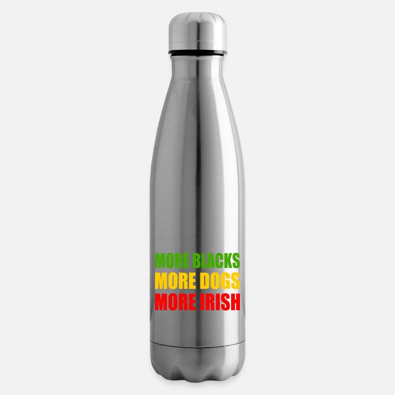 more blacks more dogs more irish - Isolierflasche - Lightsilver