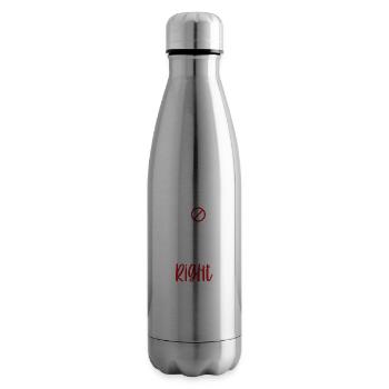 Arrête de me disputer que j’ai toujours raison - Bouteille isotherme - argent clair - Droite