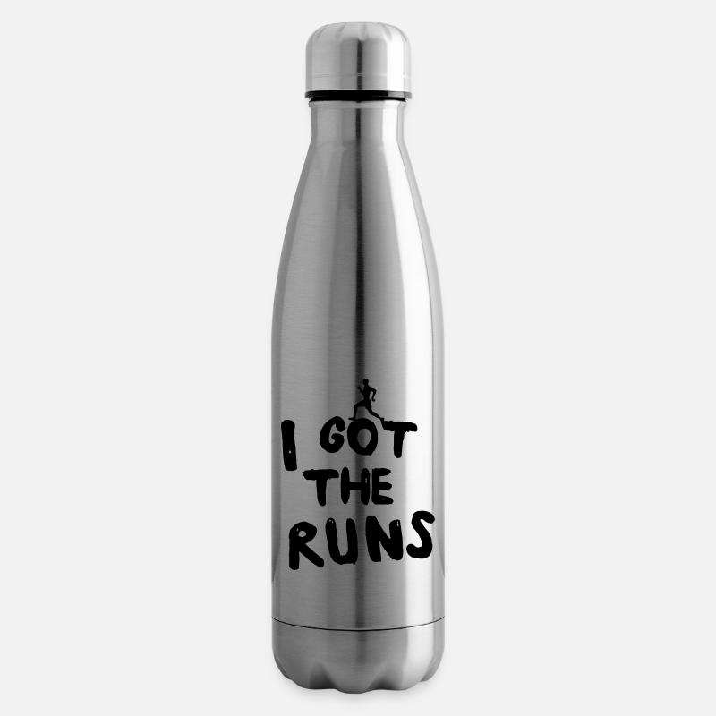 I Got the Runs - Insulated Water Bottle - silver