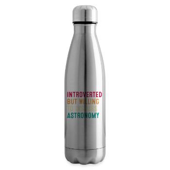 Introverted But Willing To Discuss Astronomy - Insulated Water Bottle - silver - Right