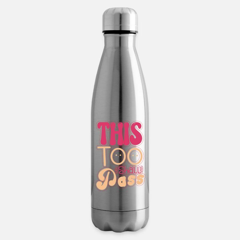 2023-best-quotes This Too Shall Pass - Bouteille isotherme - argent clair