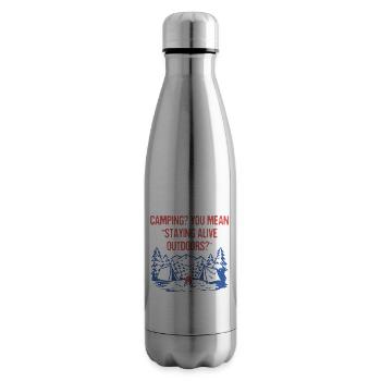 Staying Alive Outdoors Funny Camping Humor Camper - Insulated Water Bottle - silver - Right