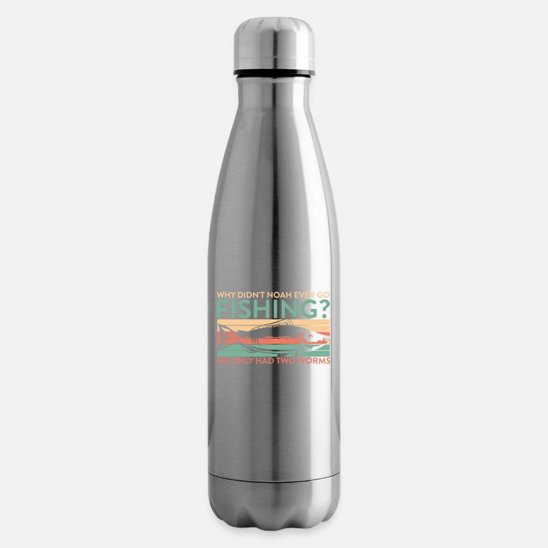 Why Didn't Noah Ever Go Fishing He Had Two Worms - Isolierflasche - Lightsilver